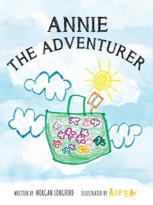 cover image of Annie the Adventurer
